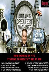 英国工业演进史 Britains Greatest Machines的海报