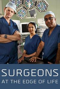 科医生：生命边缘 第五季 Surgeons: At the Edge of Life Season 5的海报