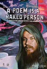一首诗就是一个裸体的人  A Poem Is a Naked Person的海报