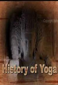 瑜伽的历史 The Story Of Yoga的海报