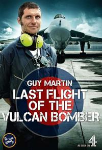 火神式轰炸机的谢幕飞行 Last Flight of the Vulcan Bomber的海报