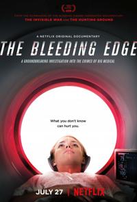 尖端医疗的真相：你安全吗 The Bleeding Edge的海报