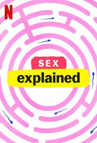 性解密 Sex, Explained的海报