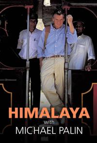 与迈克佩林游喜马拉雅 Himalaya With Michael Palin的海报