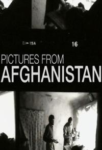 来自阿富汗的照片 Pictures from Afghanistan的海报