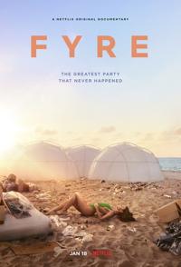地表最烂：FRYE豪华音乐节 FYRE: The Greatest P的海报