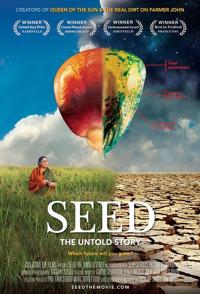 种子保卫战 Seed: The Untold Story的海报