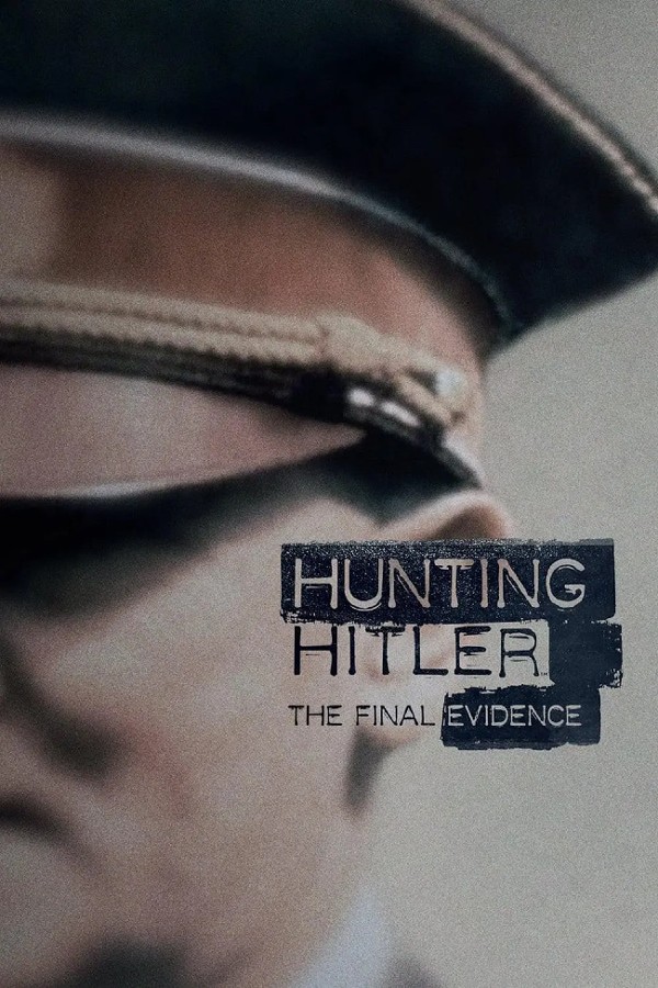 追踪希特勒 全三季 Hunting Hitler Season 1-3的海报
