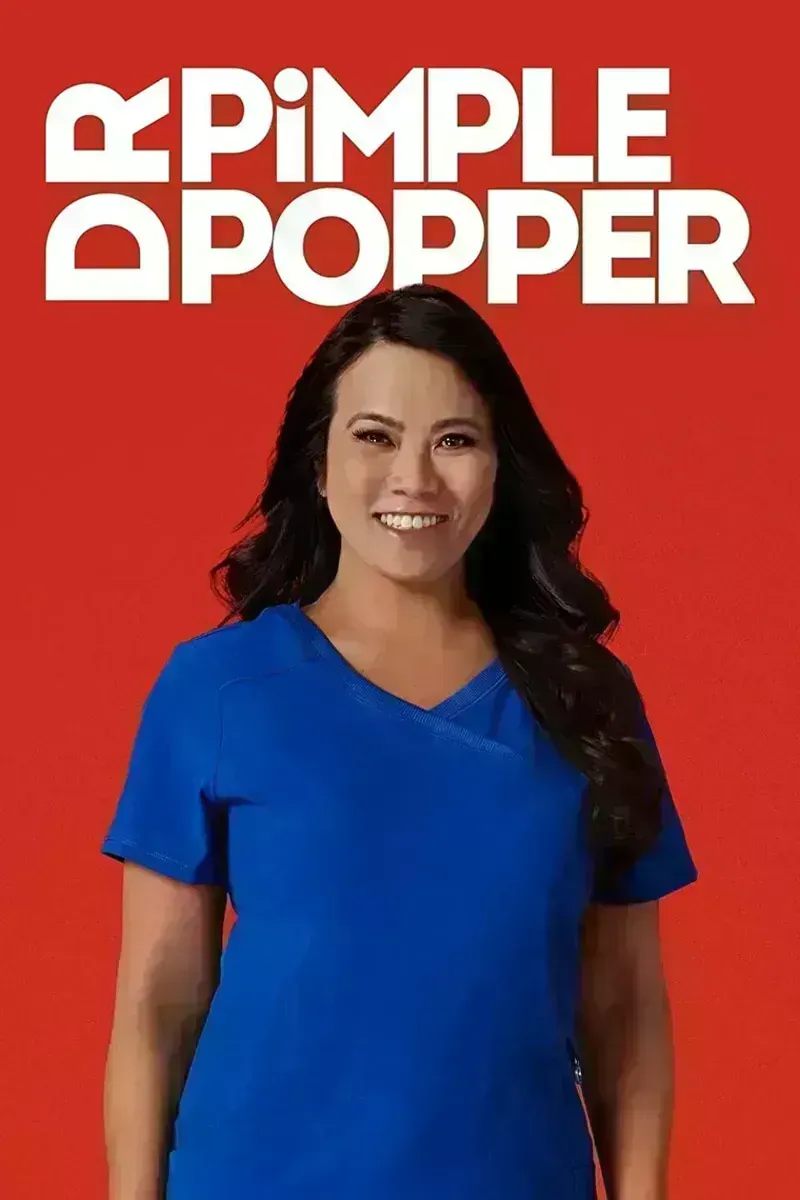 挤痘大师 第二季 Dr. Pimple Popper Season 2的海报