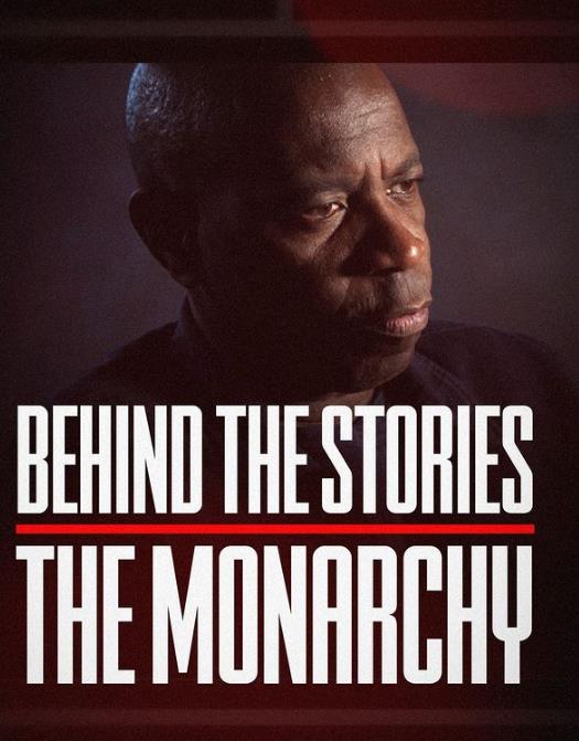 故事背后：君主制 Behind the Stories: The Monarchy的海报