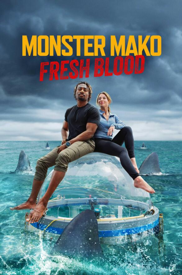 怪物真子：新鲜血液 Monster Mako: Fresh Blood的海报