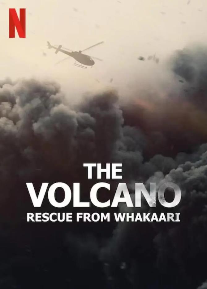火山：法卡里营救 The Volcano: Rescue from Whakaari的海报