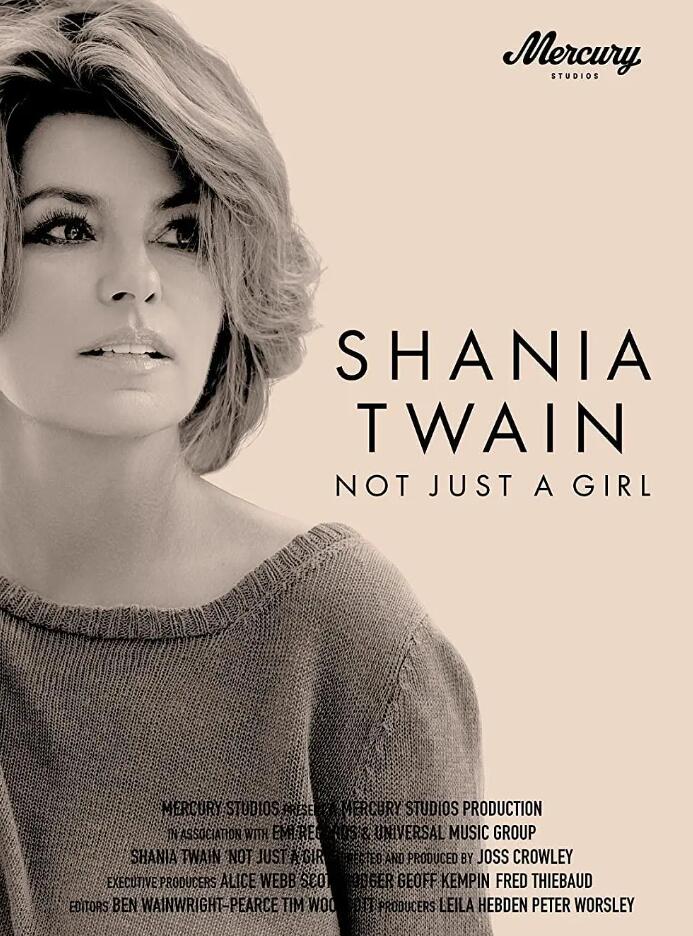 仙妮亚·唐恩：不仅仅是一个乡村女孩 Shania Twain:Not Just A Girl的海报