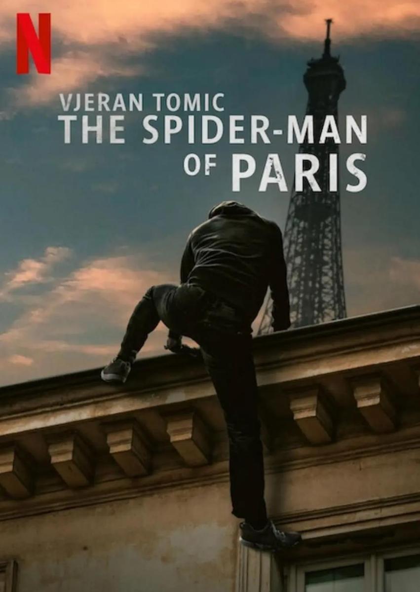 维杰兰·托米奇：巴黎蜘蛛人大盗 Vjeran Tomic: The Spider-Man of Paris的海报