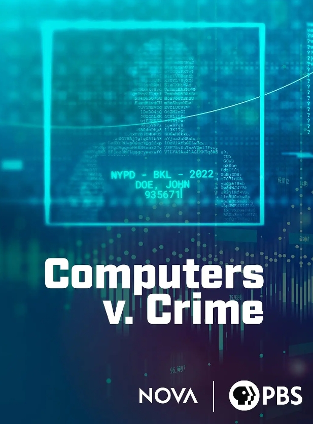 电脑预测犯罪/计算机诉犯罪 Computers v. Crime的海报