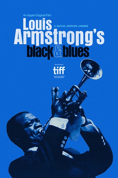 路易斯·阿姆斯特朗的黑人形象与蓝调音乐 Louis Armstrong's Black & Blues的海报
