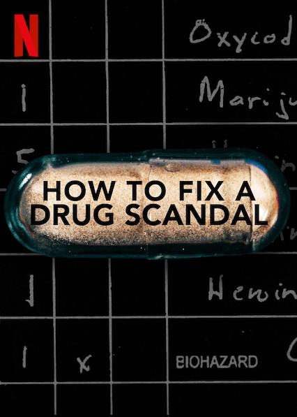 麻州毒品丑闻 How to Fix a Drug Scandal的海报