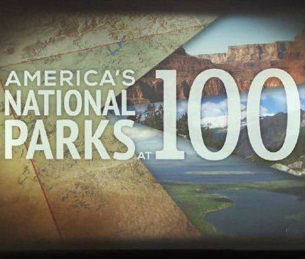 美国国家公园：纪念国家公园管理局100周年  America’s National Parks at 100的海报