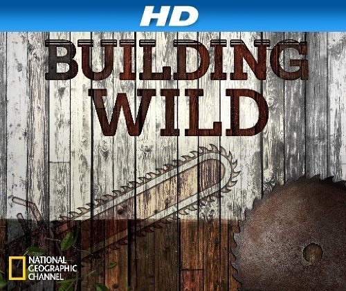 荒野全能建造王 全2季 Building Wild的海报
