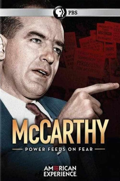 美国历史：麦卡锡 American Experience：McCarthy的海报