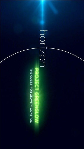 绿光项目 - 探索引力控制 Project Greenglow - The Quest for Gravity Control的海报