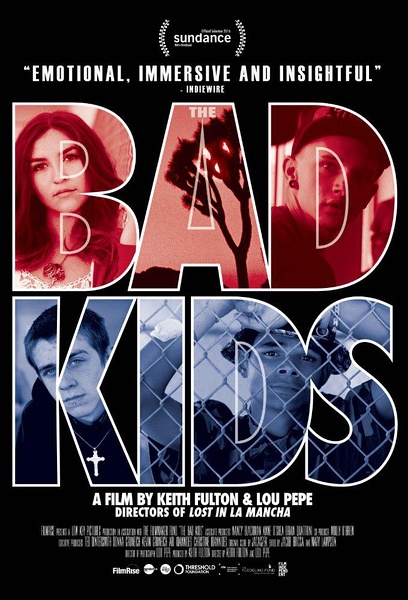 坏孩子  The Bad Kids的海报