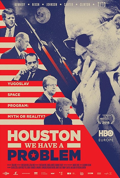 休斯顿，我们有麻烦了  Houston, imamo problem!的海报