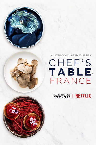 主厨的餐桌：法国篇 第一季 Chef's Table: France Season 1的海报