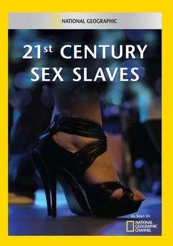 透视内幕：21世纪性奴隶21st.century.sex.slaves的海报