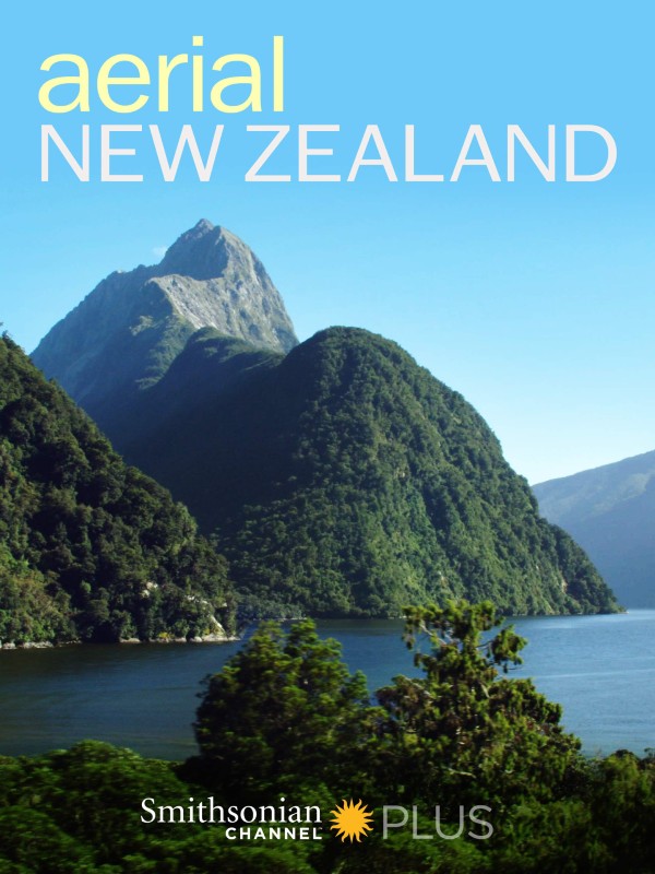 航拍新西兰 Aerial new zealand的海报