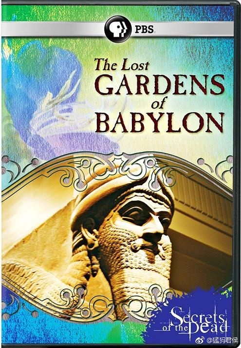 失落的巴比伦空中花园 The Lost Gardens of Babylon的海报