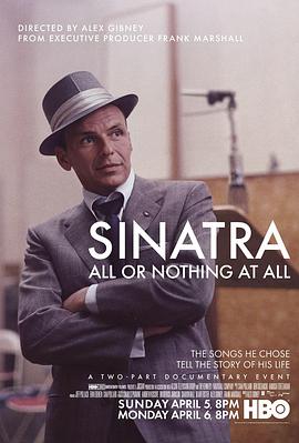 辛纳特拉：孤注一掷 Sinatra: All or Nothing at All的海报