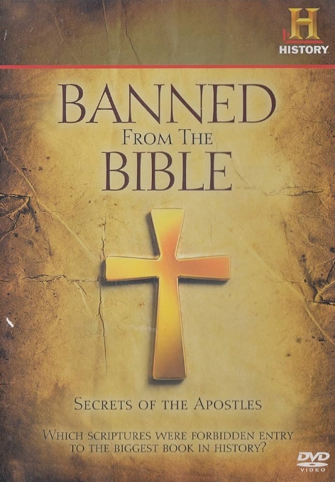 圣经禁忌：使徒的秘密 Banned from the Bible Secrets of the Apostles的海报