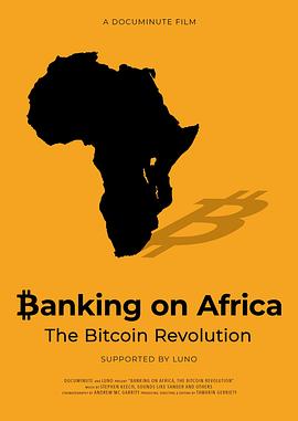 非洲银行业务：比特币革命 Banking on Africa: The Bitcoin Revolution的海报