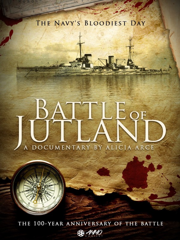 日德兰海战—英国海军最血腥的一天 Battle of Jutland: The Navy’s Bloodiest Day的海报