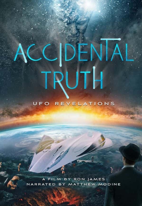 意外的真相：揭示UFO Accidental Truth: UFO Revelations的海报