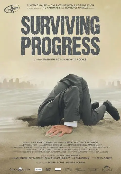 幸免于人类进步 Surviving Progress的海报