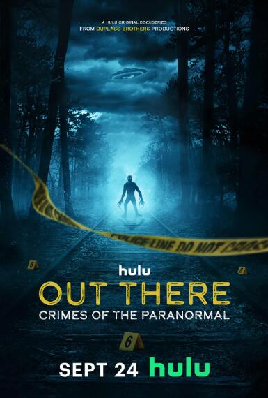 超自然案件实录 第1季  Out There: Crimes of the Paranorma的海报