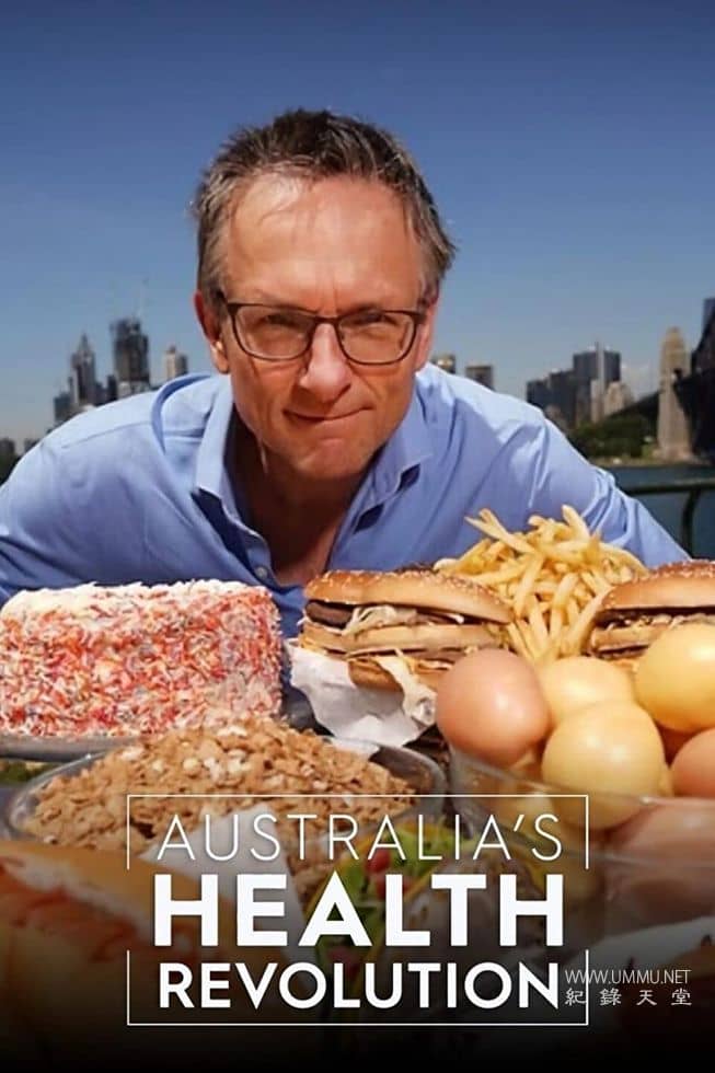 澳大利亚的健康革命 Australia's Health Revolution的海报