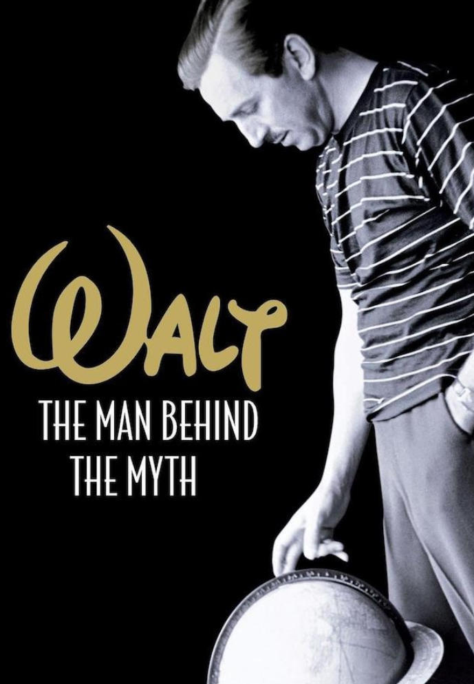 传奇人物：华特迪斯尼/沃特：神话缔造者 Walt: The Man Behind the Myth 2001的海报