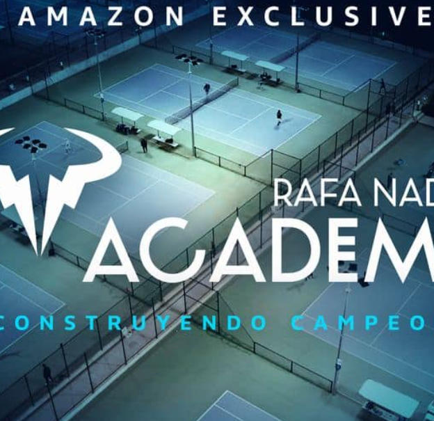 拉法纳达尔网球学院 Rafa Nadal Academy的海报