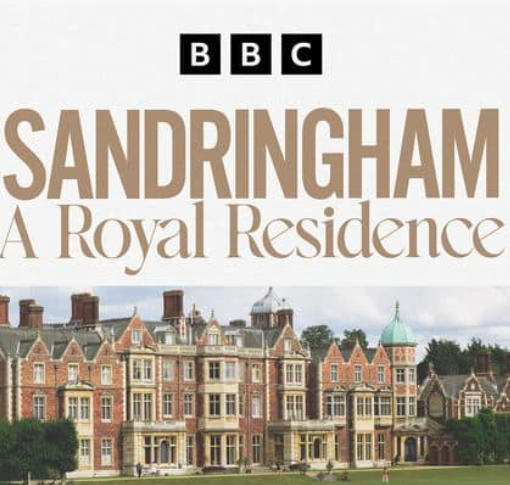 桑德灵厄姆：王室宅邸 Sandringham: A Royal Residence的海报