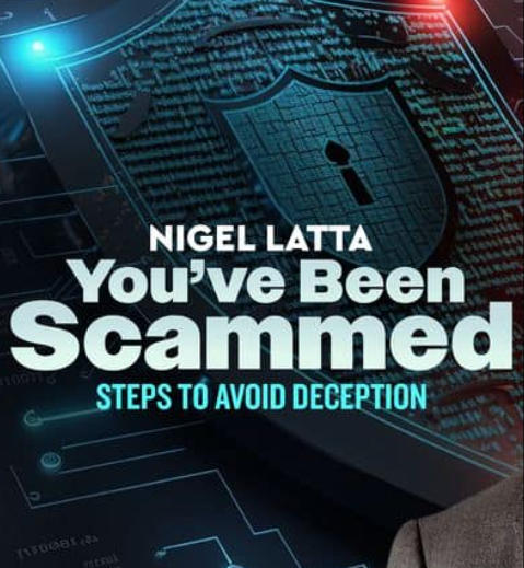 你被奈杰尔·拉塔骗了 Nigel Latta Youve Been Scammed的海报