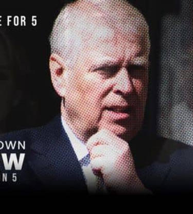 让安德鲁王子垮台的五天 5 Days That Brought Down Prince Andrew的海报