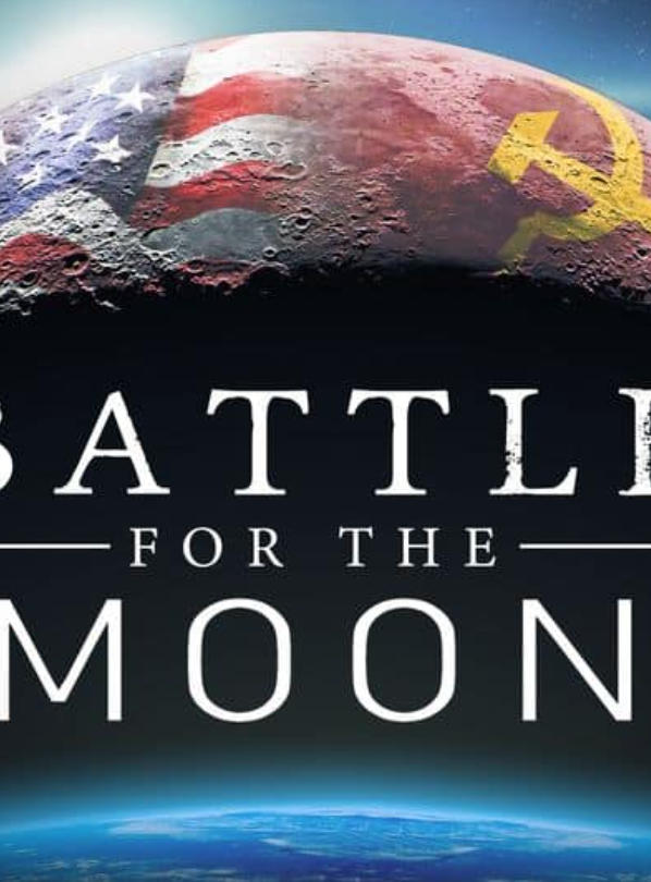 月球之战 Battle for the Moon的海报