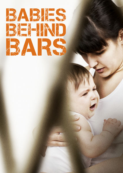 狱中的婴儿 Babies Behind Bars的海报