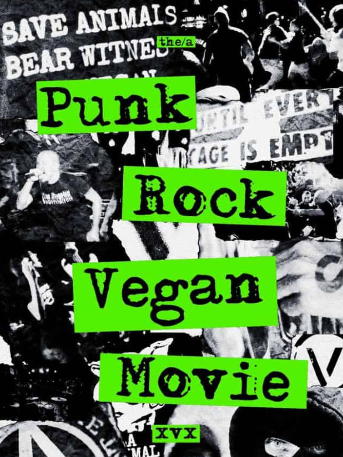 朋克摇滚素食电影 Punk Rock Vegan Movie的海报