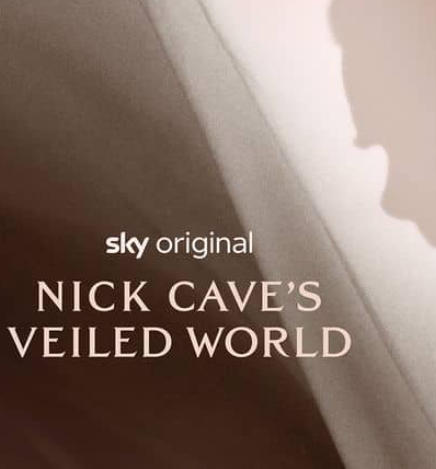 尼克·凯夫的隐秘世界 Nick Cave's Veiled World的海报