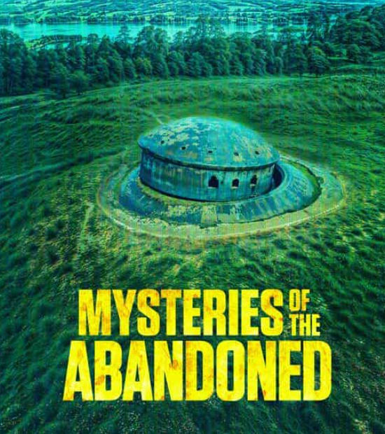 废弃建筑之谜 第12季全6集 Mysteries of the Abandoned的海报