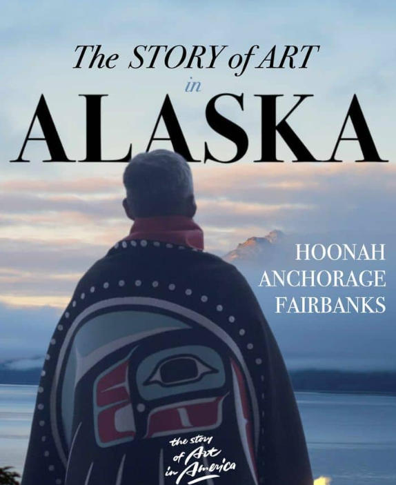 阿拉斯加的艺术之路 The Story of Art in Alaska的海报